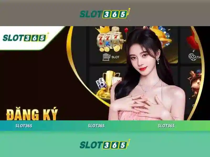 Slot365: Nen tang choi slot truc tuyen dang chu y