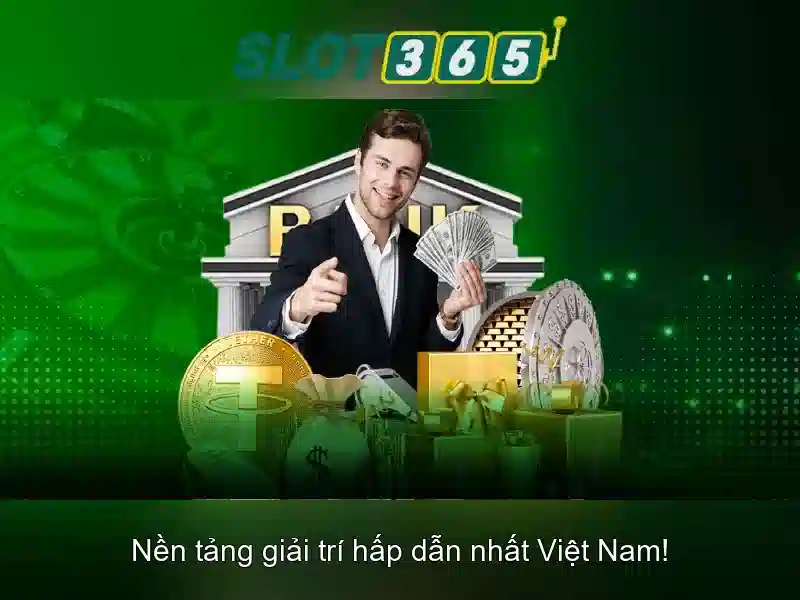 Slot365 là gì và tại sao nhiều người chọn?