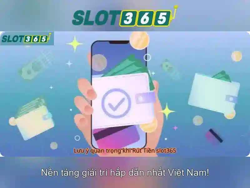 Kết luận về Slot365