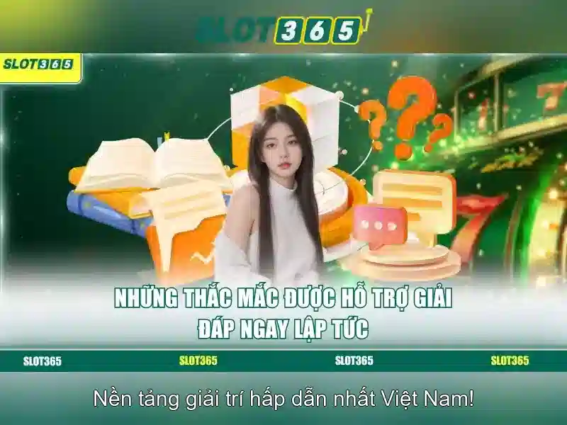 Slot365 – Trải nghiệm slot trực tuyến hàng đầu tại Việt Nam